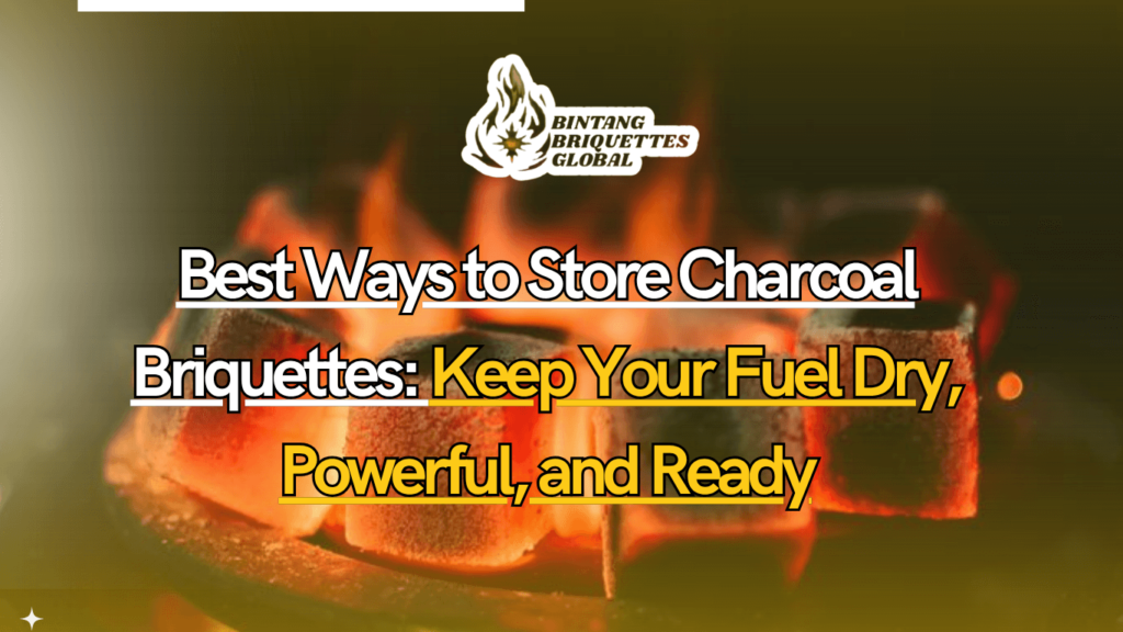 Charcoal briquettes stored in airtight containers to keep them dry and ready for grilling