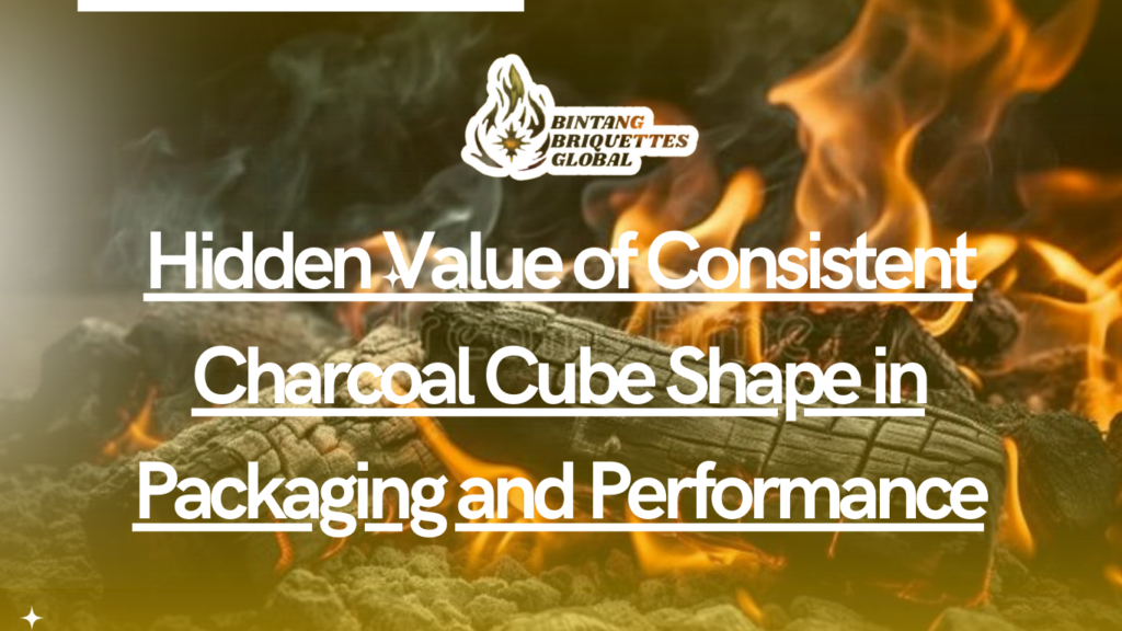 Consistent charcoal cube shape for optimal packaging and burning performance