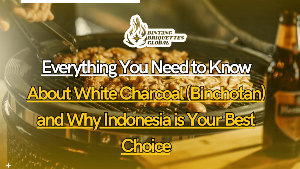 Close-up of high-quality lump charcoal pieces labeled “Best Hardwood Lump Charcoal” ready for grilling