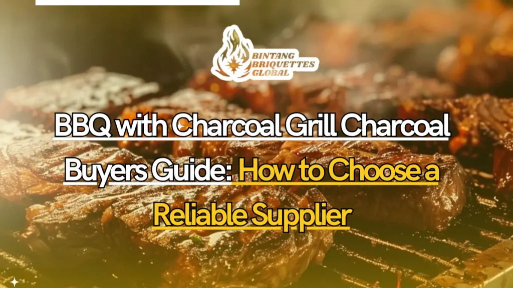 Container loading of BBQ with charcoal grill charcoal from Bintang Briquettes factory
