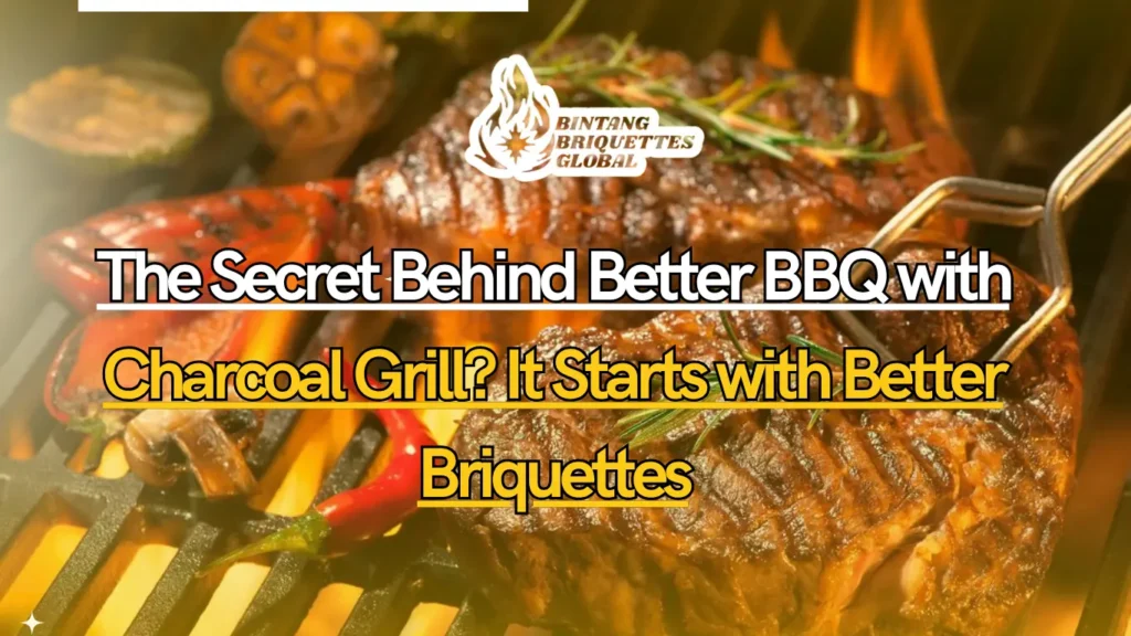 Premium charcoal grill briquettes for better BBQ performance, packed and ready for international shipping from Indonesia