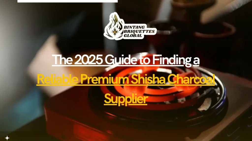 Illustration representing a premium shisha charcoal supplier guide for 2025, showing factory elements, charcoal briquettes, and modern industrial visuals.